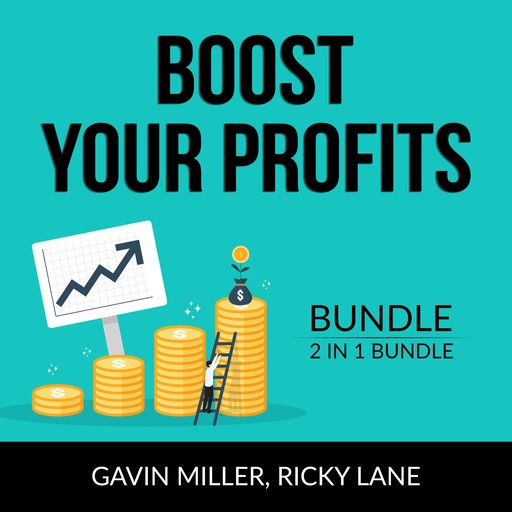Boost Your Profits Bundle, 2 in 1 Bundle: Good Profit and Power Your Profits, Gavin Miller, and Ricky Lane
