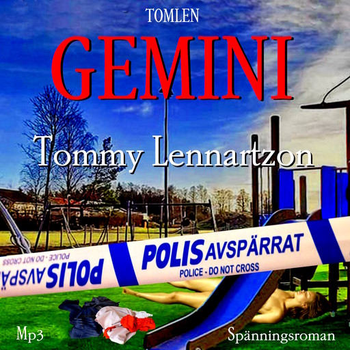 Gemini, Tommy Lennartzon