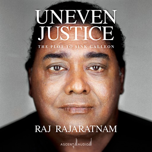 Uneven Justice, Raj Rajaratnam