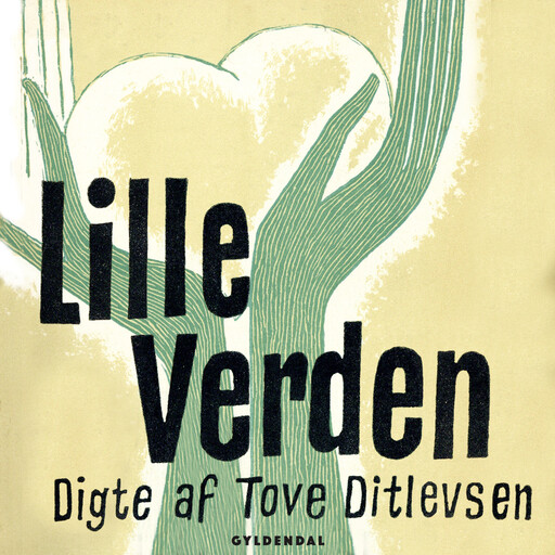 Lille verden, Tove Ditlevsen