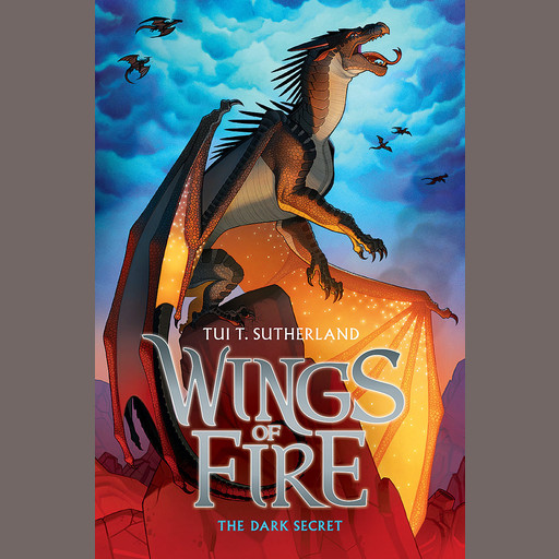 The Dark Secret (Wings of Fire #4), Tui T. Sutherland