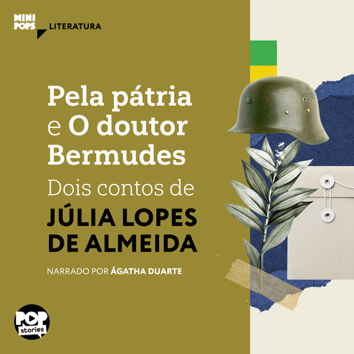 Pela pátria e O dr Bermudes, Júlia Lopes de Almeida