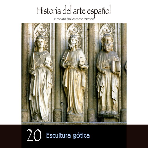 Escultura gótica, Ernesto Ballesteros Arranz