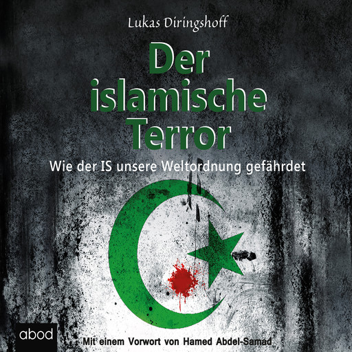 Der islamische Terror, Lukas Diringshoff