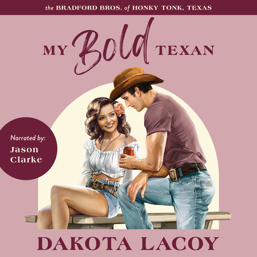 My Bold Texan, Dakota Lacoy