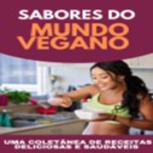 Sabores do Mundo Vegano, Max Editorial