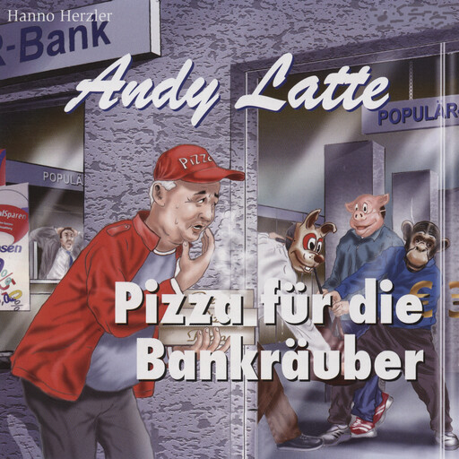 11: Pizza für die Bankräuber, Hanno Herzler