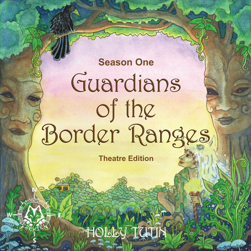 Guardians of the Border Ranges, Season 1 - Theatre Edition, Holly Tutin
