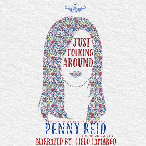 Just Folking Around, Penny Reid