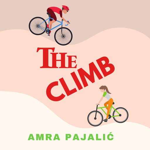 The Climb, Amra Pajalic