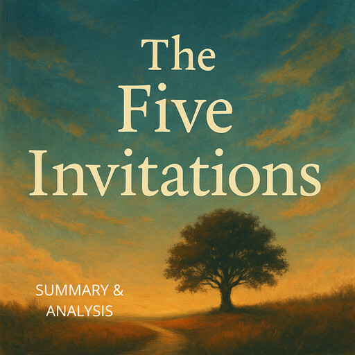 The Five Invitations: Book summary & analysis, Alexander Pike
