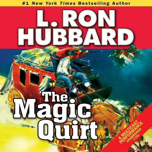 The Magic Quirt, L.Ron Hubbard