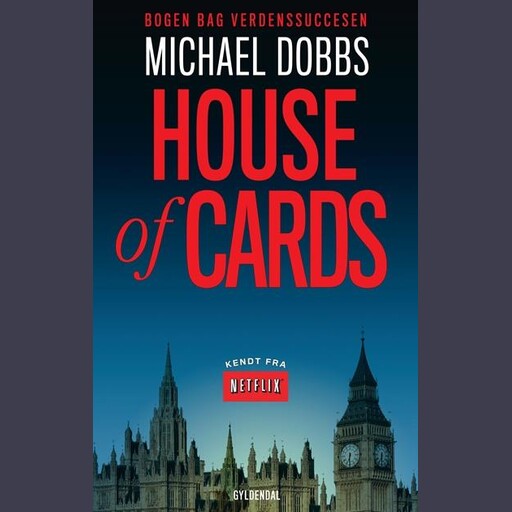 House of Cards, Michael Dobbs