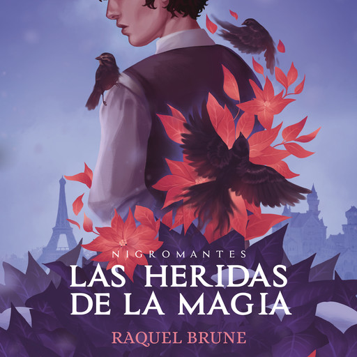 Las heridas de la magia, Raquel Brune