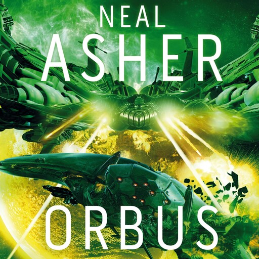 Orbus, Neal Asher