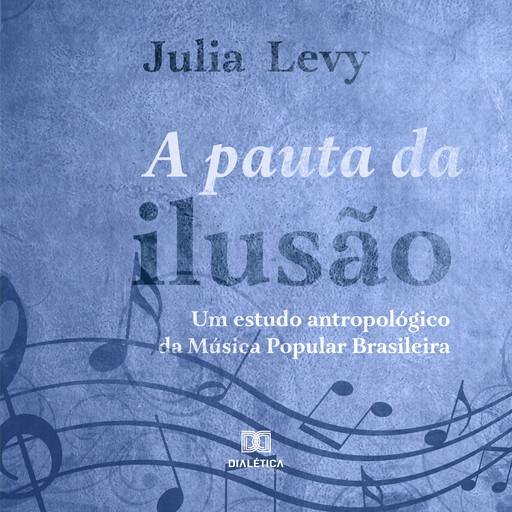 A pauta da Ilusão, Julia Elizabeth Volpato de Almeida Levy