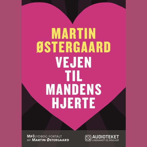 Vejen til mandens hjerte, Martin Østergaard