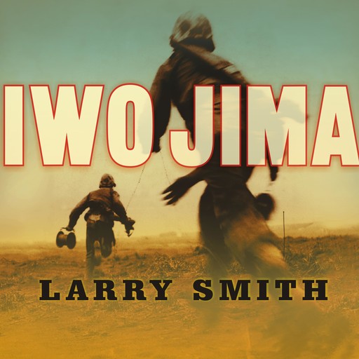 Iwo Jima, Larry Smith