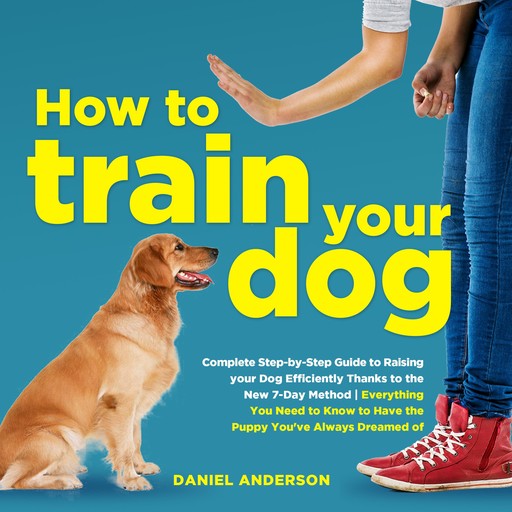 How to Train Your Dog, Daniel Anderson