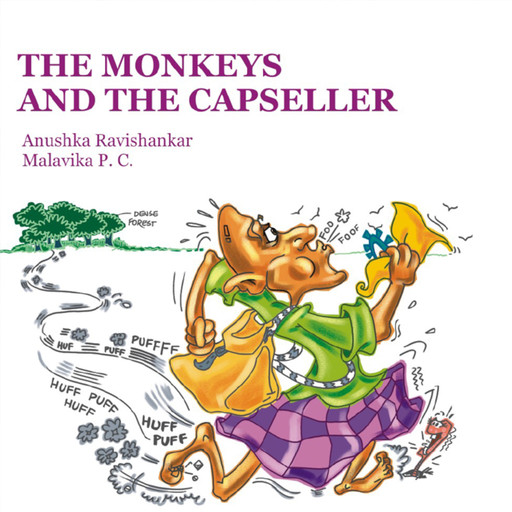 The Monkeys and the Capseller, Anushka Ravishankar