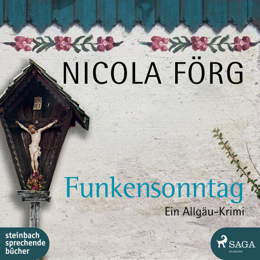 Funkensonntag, Nicola Förg