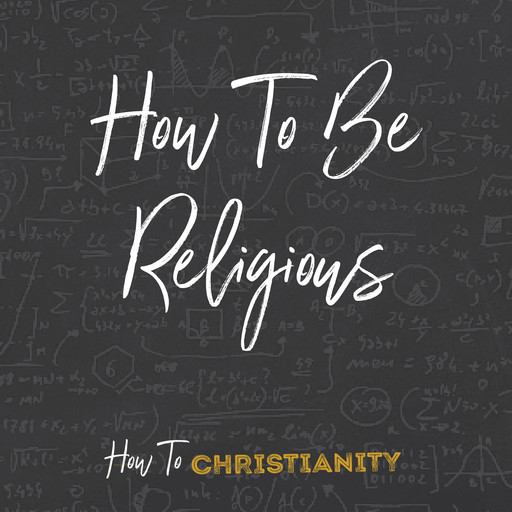 How To Be Religious, Rick McDaniel