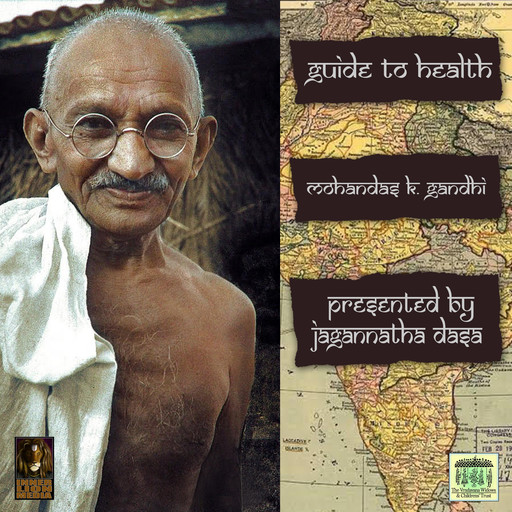 Guide To Health, Mohandas Gandhi