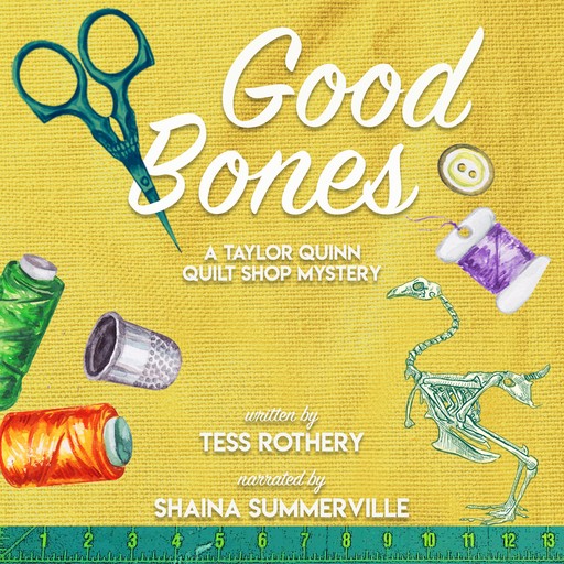 Good Bones, Tess Rothery