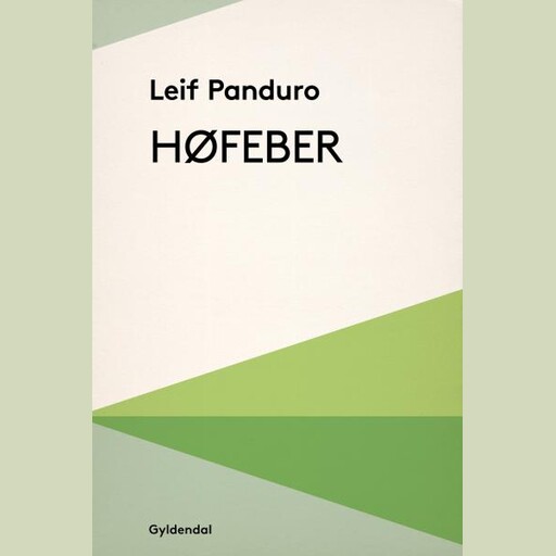 Høfeber, Leif Panduro
