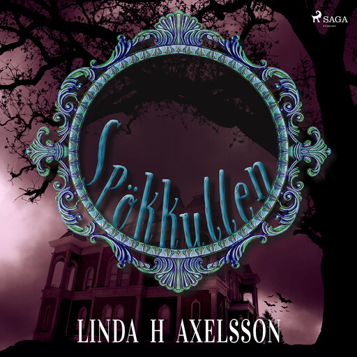 Spökkullen, Linda H Axelsson