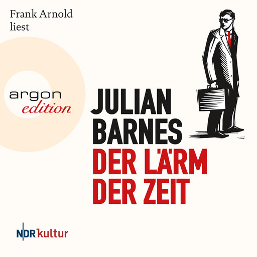 Der Lärm der Zeit (Ungekürzte Lesung), Julian Barnes