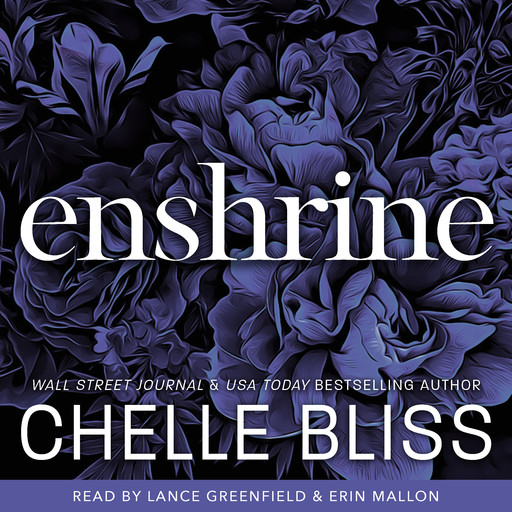 Enshrine, Chelle Bliss