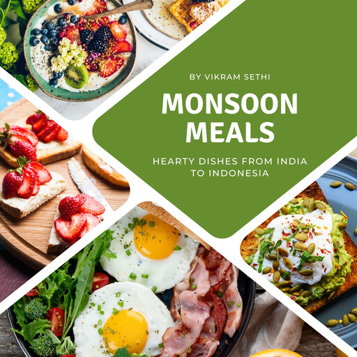 Monsoon Meals, Vikram Sethi