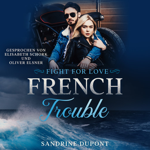 French Trouble, Sandrine Dupont