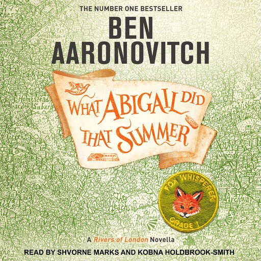 What Abigail Did That Summer, Ben Aaronovitch