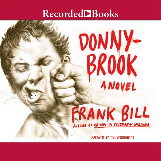 Donnybrook, Frank Bill