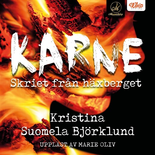 Karne – Skriet från häxberget, Kristina Suomela Björklund