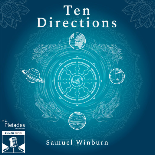 10 Directions (Unabridged), Samuel Winburn