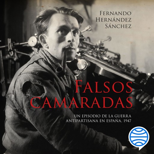 Falsos camaradas, Fernándo Sánchez