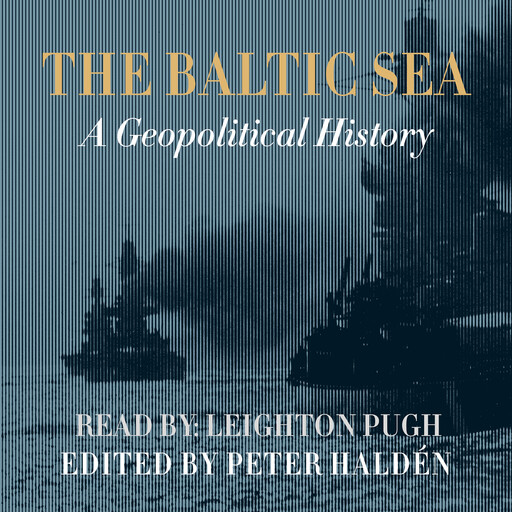 The Baltic Sea, Martin Hall, Kjell Engelbrekt, Henrik Meinander, Mats Hallenberg, Tobias Boestad, Axel Boltenberg, Hugo Bromley, Christian Bueger, Bogusław Dybaś, Tuomas Forsberg, Kristian Gerner, Peter Haldén, Jonas Kjellén, Peter Krönvik, Magnus Petersson, Johan Rönnby