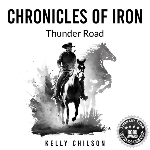 Chronicles Of Iron, Kelly Chilson