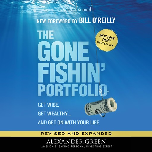 The Gone Fishin' Portfolio, 2nd Edition, Bill O'Reilly, Alexander Green