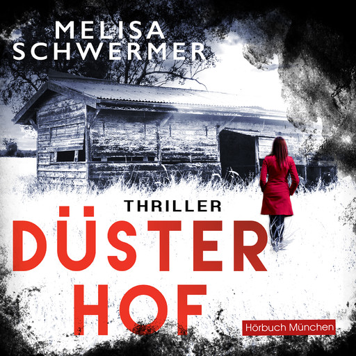 Düsterhof (Thriller), Melisa Schwermer