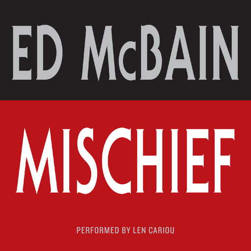 Mischief, Ed McBain