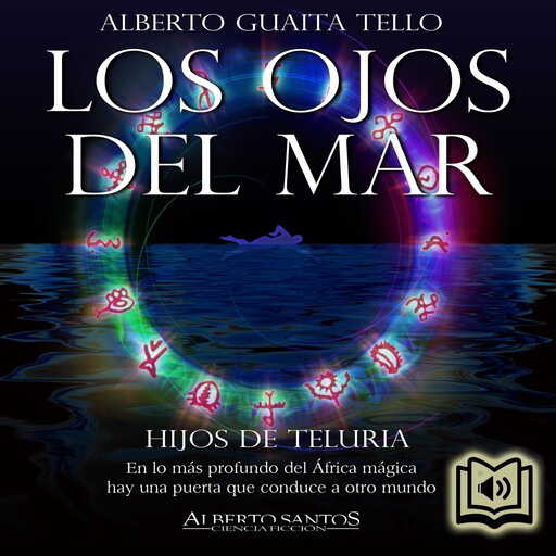 Los ojos del mar, Alberto Guaita Tello