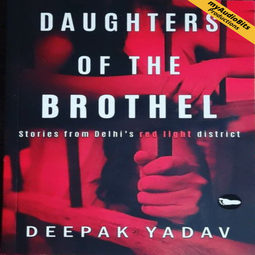 Daughters Of The Brothel, Deepak Yadav