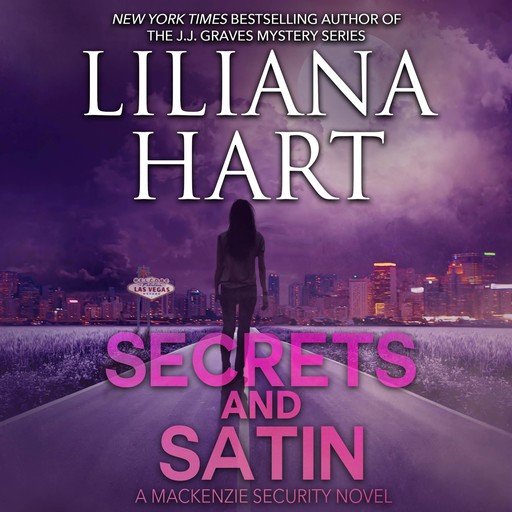 Secrets and Satin, Liliana Hart