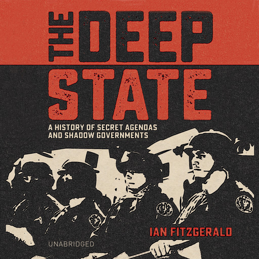The Deep State, Ian Fitzgerald