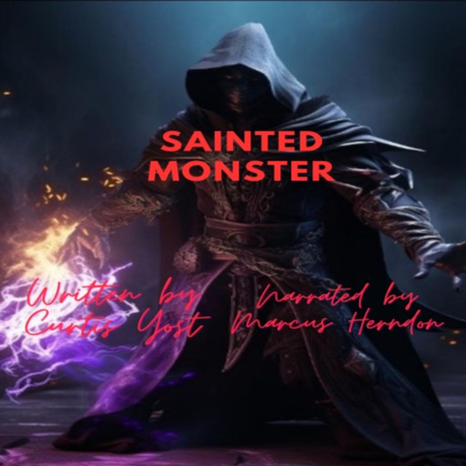 Sainted Monster, Curtis Yost