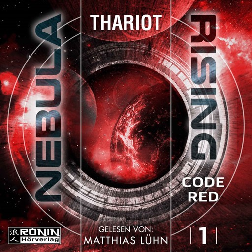 Code Red - Nebula Rising, Band 1 (ungekürzt), Thariot